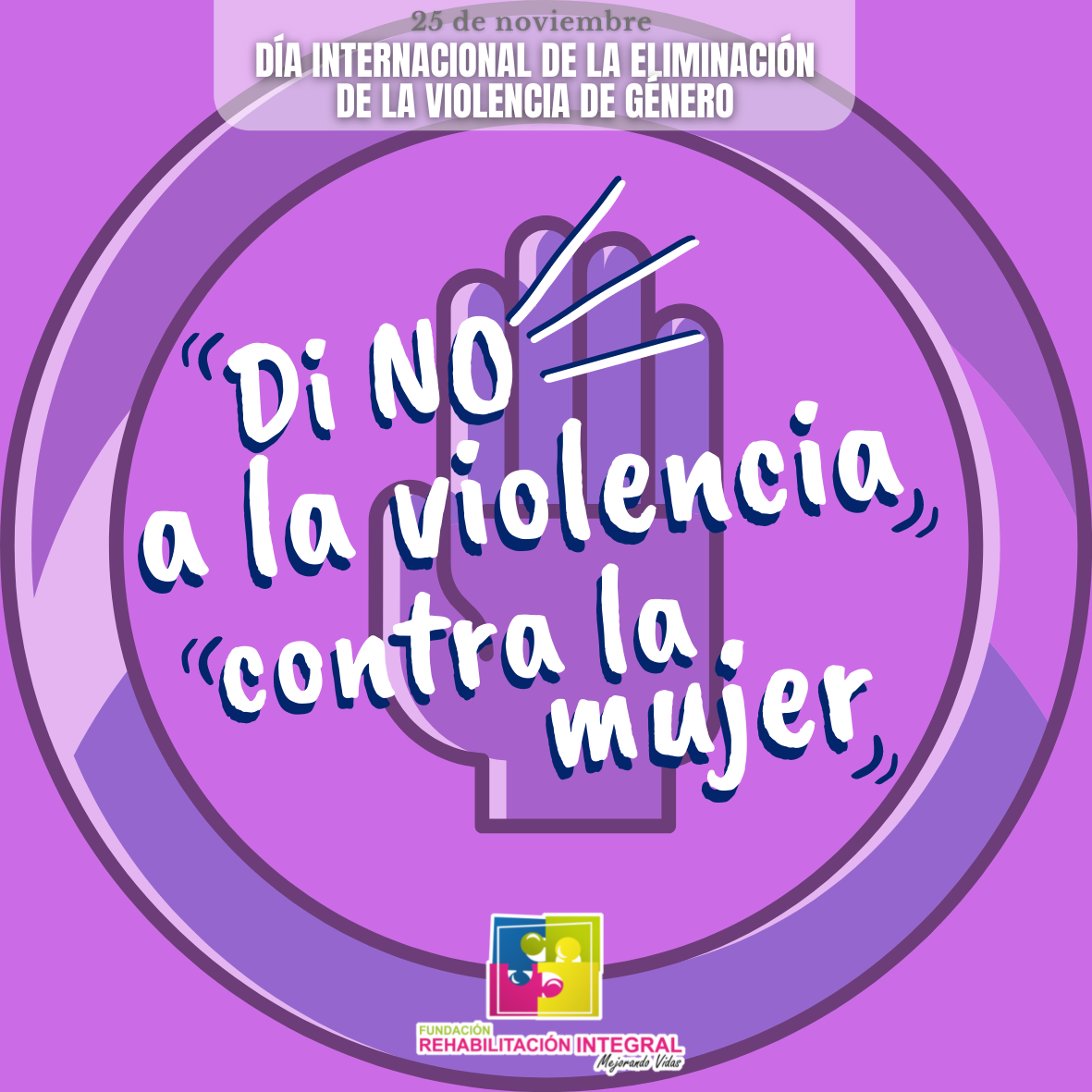 ¡Di NO a la violencia contra la mujer!